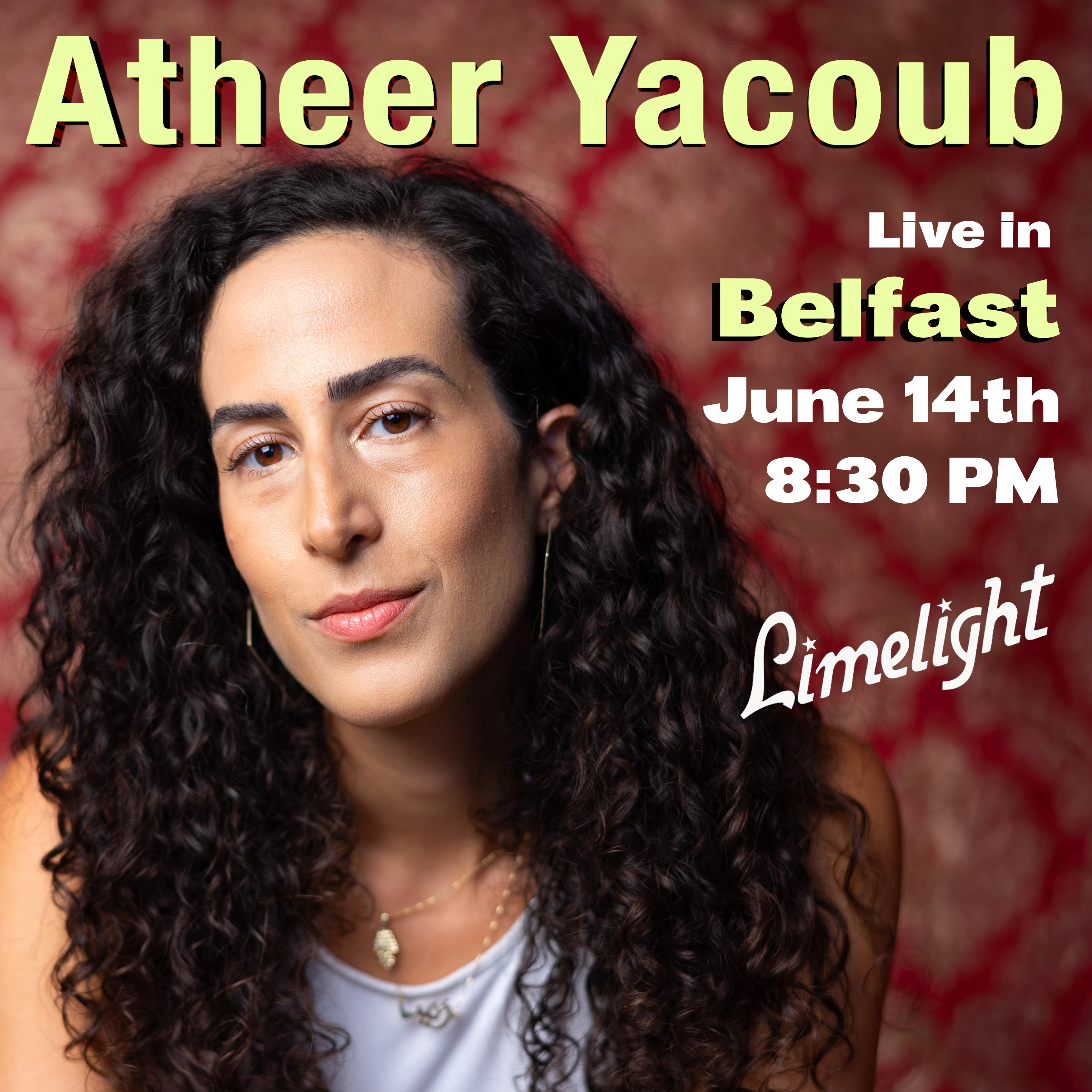 Atheer Yacoub live in Belfast