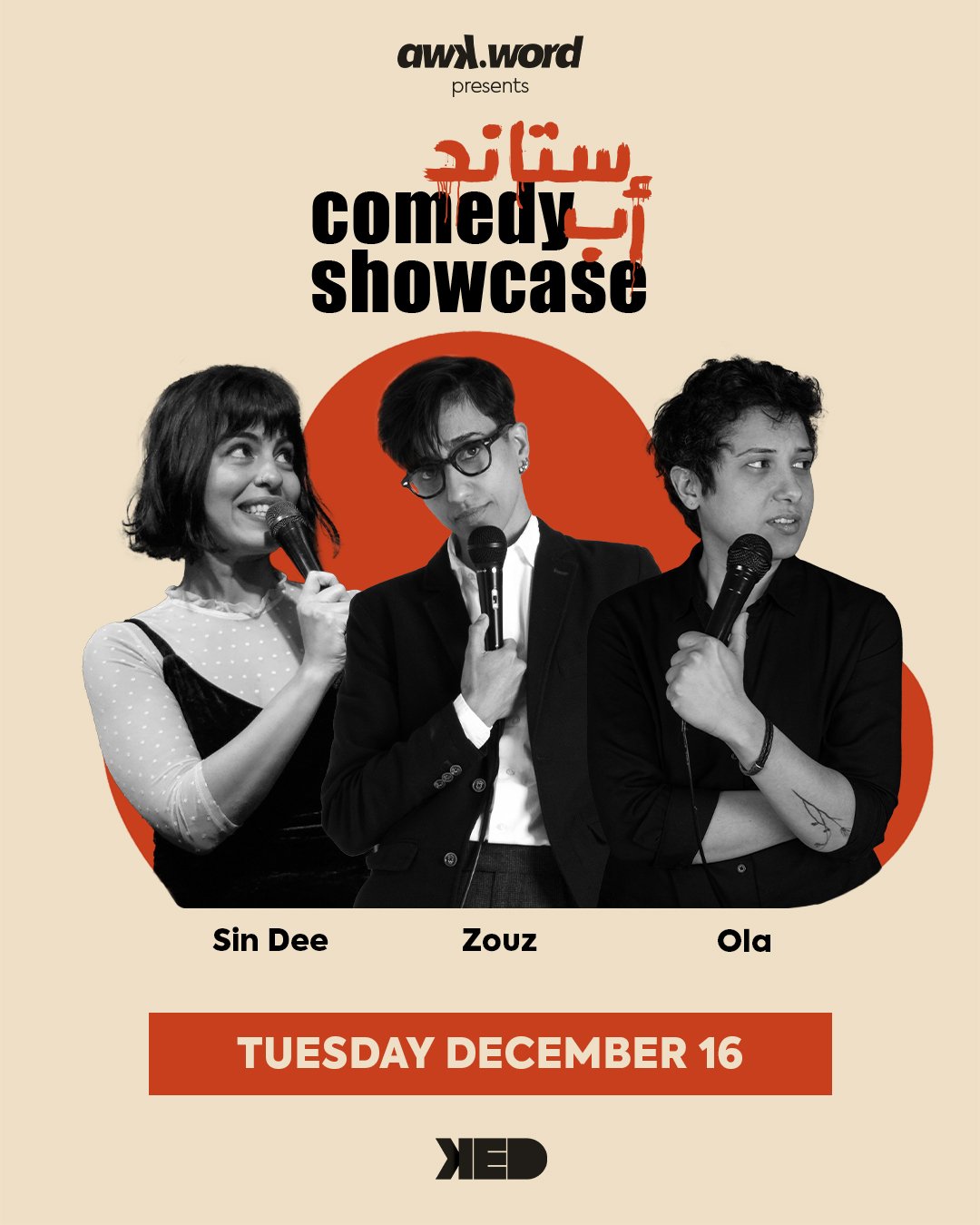 stand-up comedy showcase ft. Sin dee, Zouz and Ola