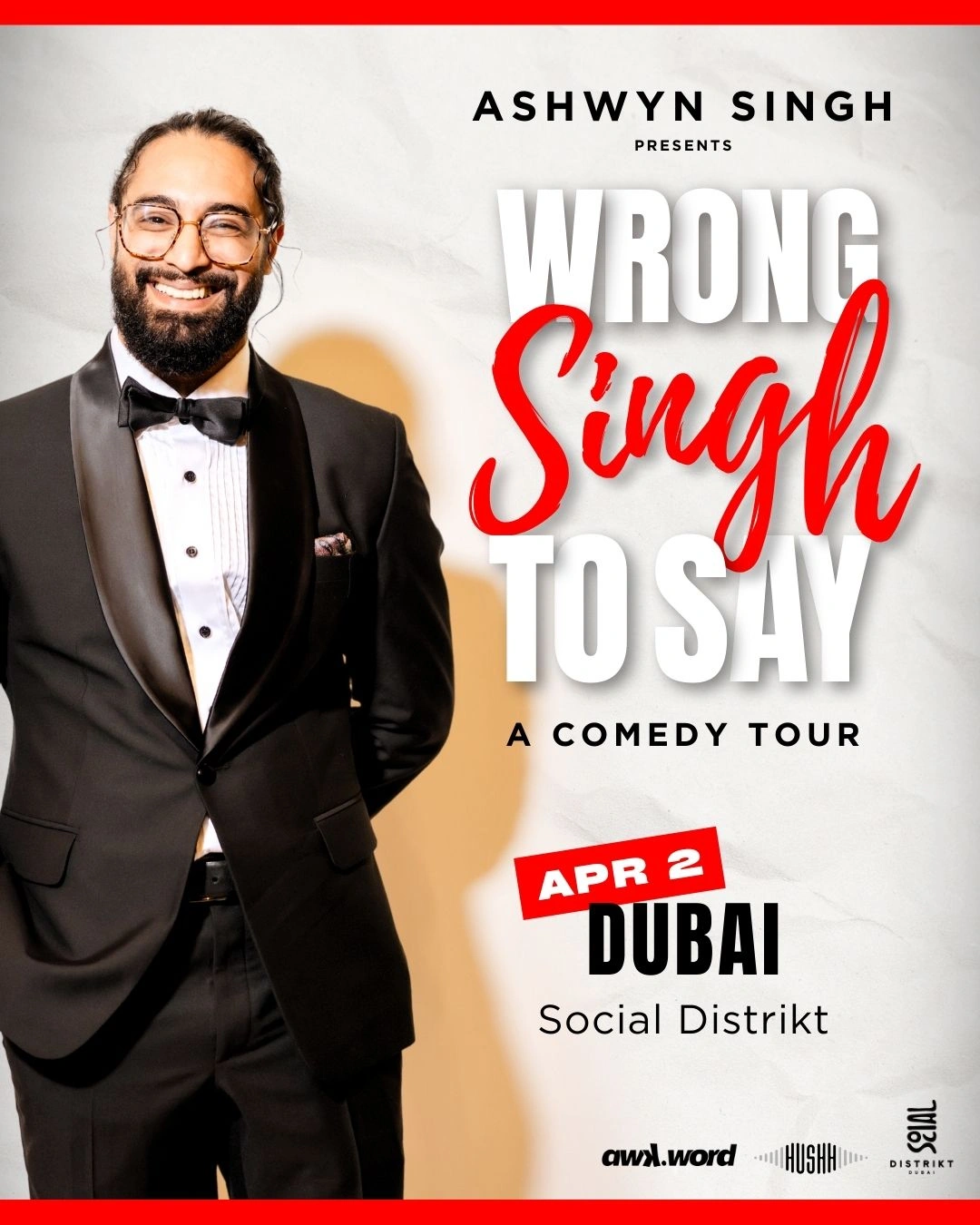 Ashwyn Singh live in Dubai