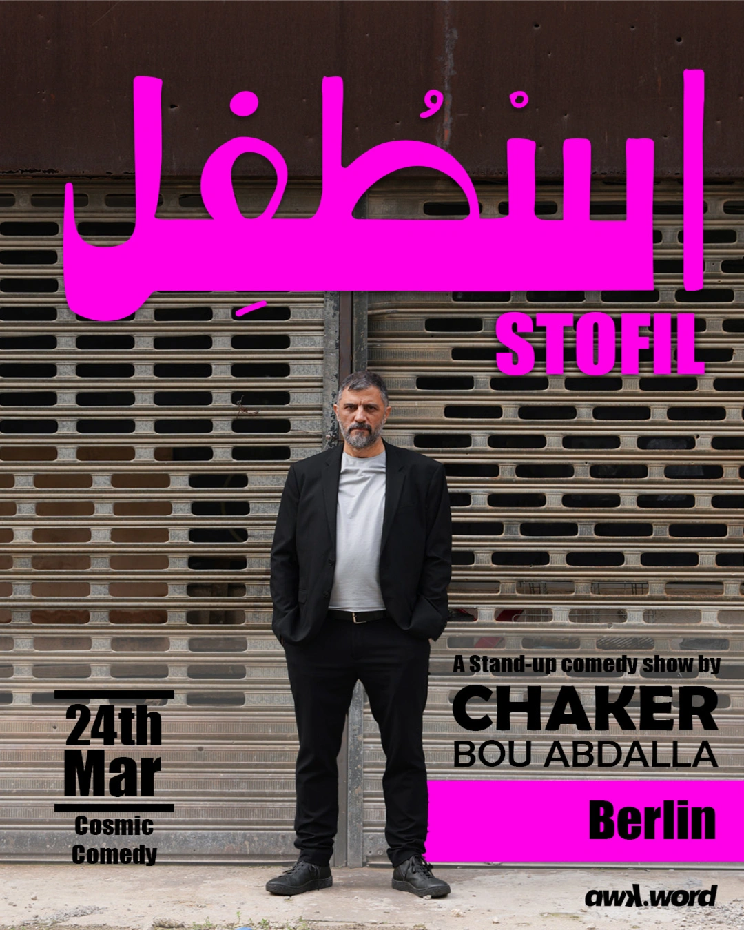 Stofil – Chaker Bou Abdalla live in Berlin (SHOW ADDED)