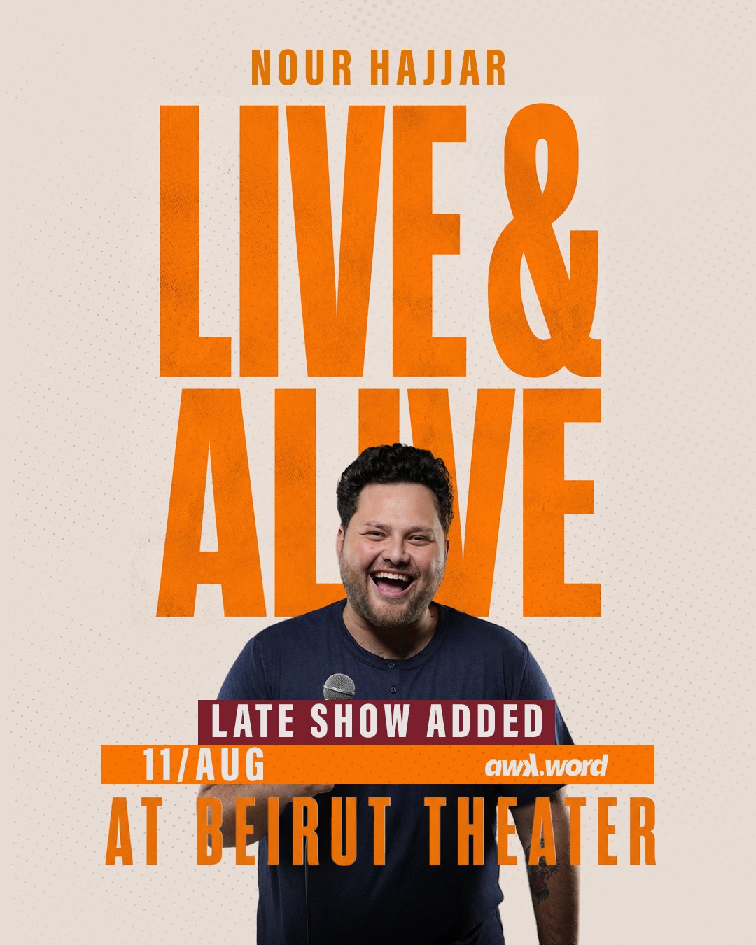 Live & Alive at Beirut Theater by Nour Hajjar - Late show