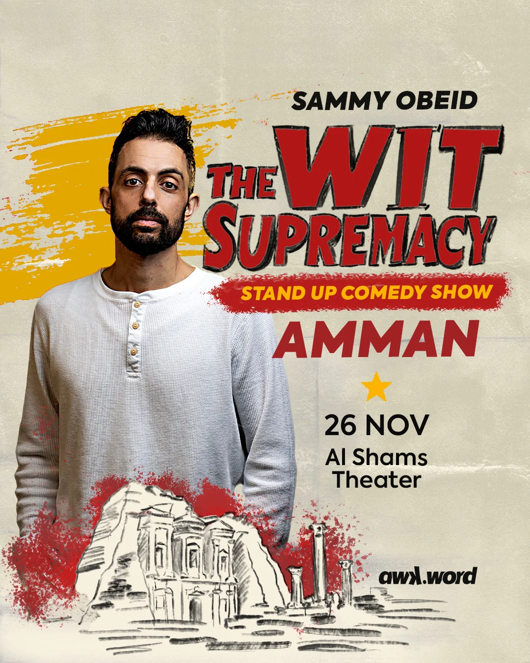 Sammy Obeid live in Amman- The Wit Supermacy Tour